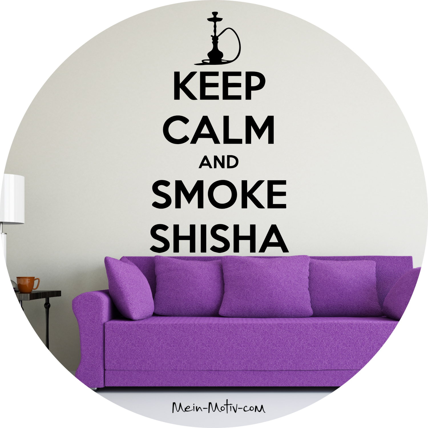 Wandtattoo Keep Calm And Smoke Shisha