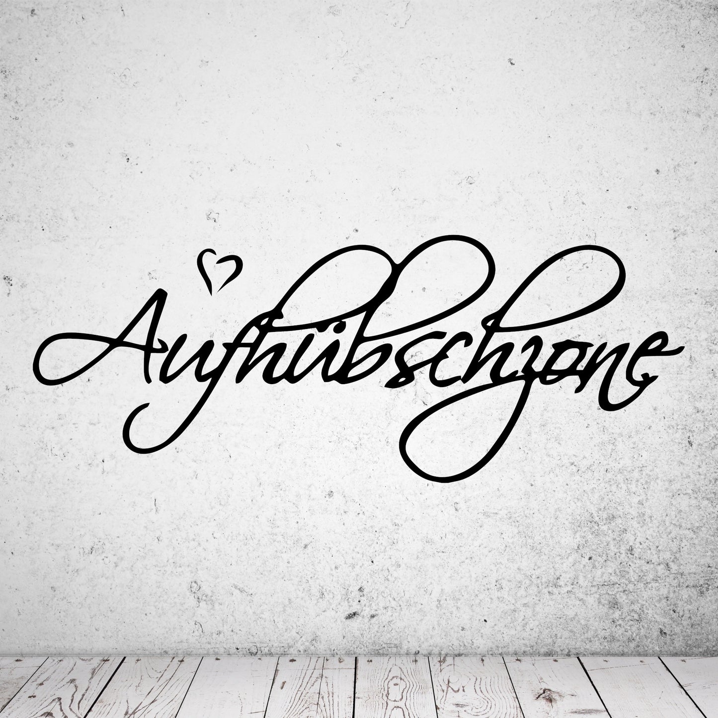 Wandtattoo Aufhübschzone