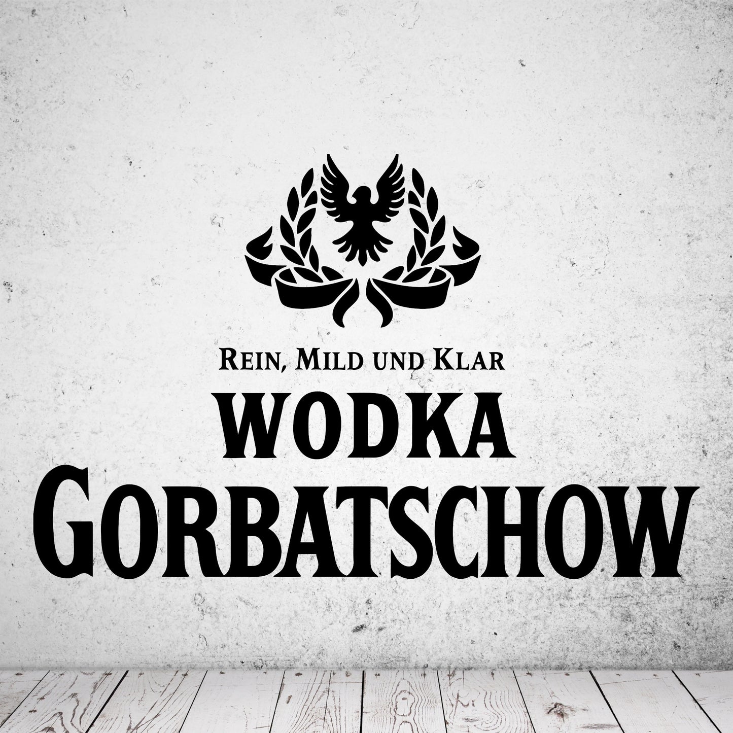 Wandtattoo Wodka Gorbatschow