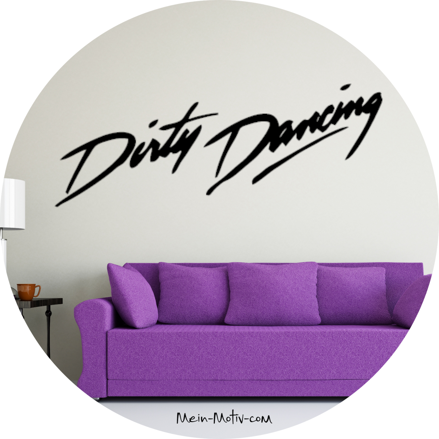 Wandtattoo Dirty Dancing Schriftzug