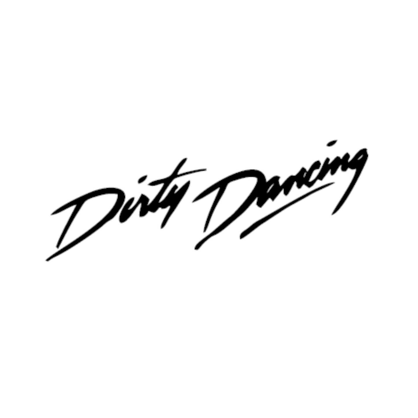 Wandtattoo Dirty Dancing Schriftzug