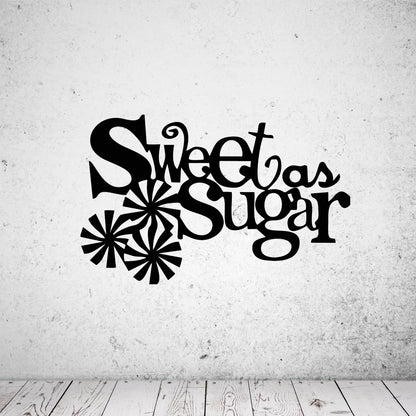 Wandtattoo Sweet as Sugar