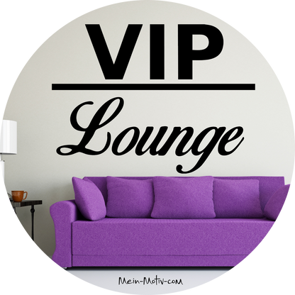 Wandtattoo VIP Lounge
