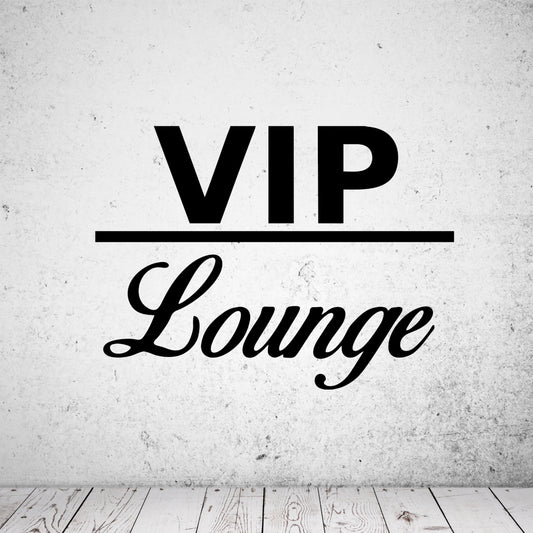 Wandtattoo VIP Lounge