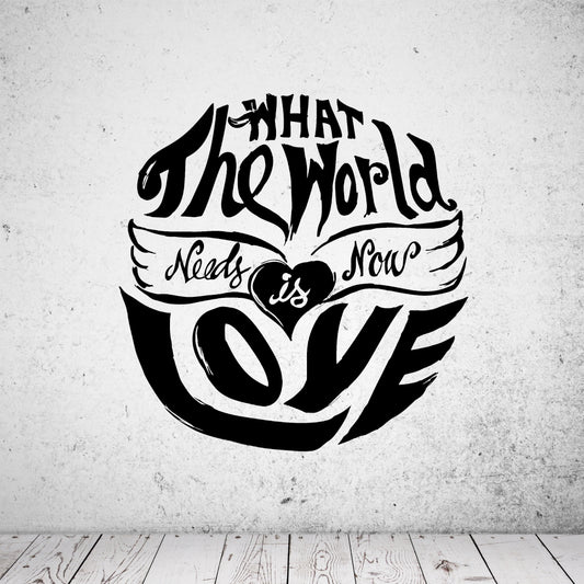 Wandtattoo The World needs Love