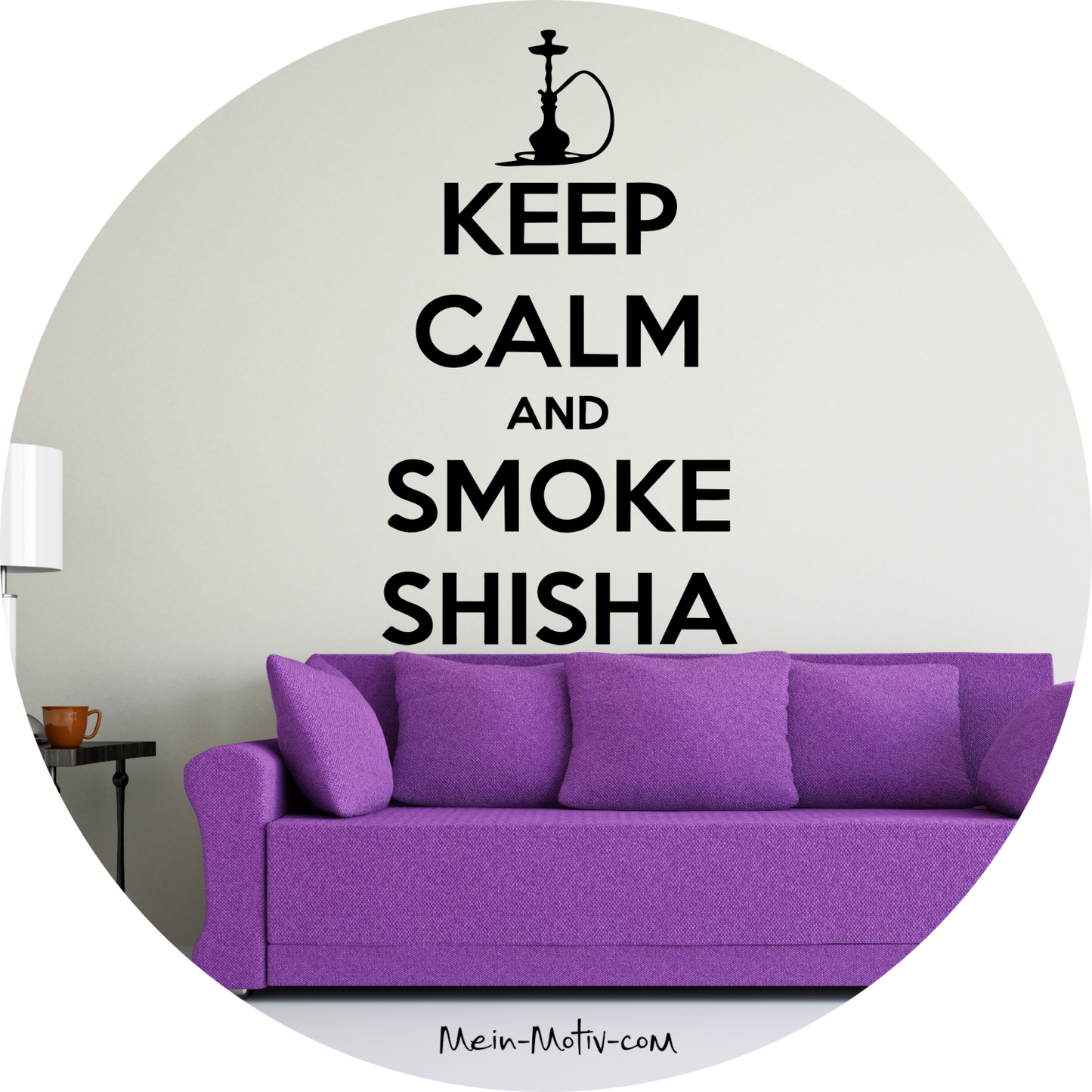 Wandtattoo Keep Calm And Smoke Shisha
