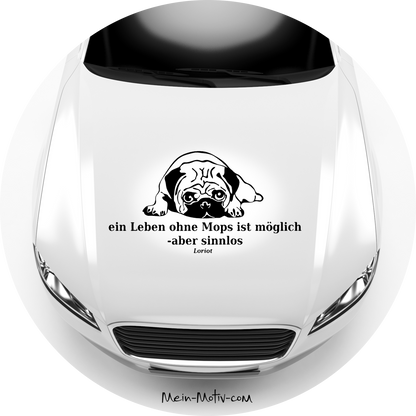 Autoaufkleber Loriot´s Leben ohne Mops